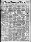 Bristol Times and Mirror Wednesday 12 August 1908 Page 1