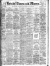 Bristol Times and Mirror Monday 07 September 1908 Page 1
