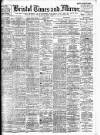 Bristol Times and Mirror Friday 11 December 1908 Page 1