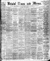 Bristol Times and Mirror Saturday 19 December 1908 Page 1