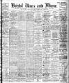 Bristol Times and Mirror Tuesday 22 December 1908 Page 1