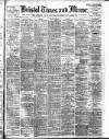 Bristol Times and Mirror Friday 15 January 1909 Page 1
