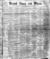 Bristol Times and Mirror Saturday 27 February 1909 Page 1