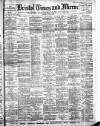 Bristol Times and Mirror Saturday 19 June 1909 Page 1