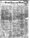 Bristol Times and Mirror Friday 31 December 1909 Page 1