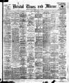 Bristol Times and Mirror Monday 10 January 1910 Page 1