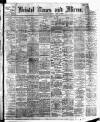 Bristol Times and Mirror Monday 31 January 1910 Page 1