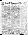 Bristol Times and Mirror Saturday 30 April 1910 Page 1