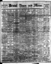 Bristol Times and Mirror Saturday 07 May 1910 Page 1