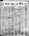Bristol Times and Mirror Monday 05 September 1910 Page 1