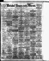 Bristol Times and Mirror Wednesday 07 September 1910 Page 1