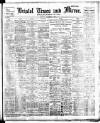 Bristol Times and Mirror Tuesday 06 December 1910 Page 1