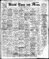 Bristol Times and Mirror Tuesday 10 January 1911 Page 1