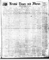 Bristol Times and Mirror Saturday 25 February 1911 Page 1