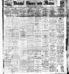 Bristol Times and Mirror Wednesday 01 March 1911 Page 1