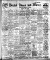 Bristol Times and Mirror Wednesday 22 March 1911 Page 1