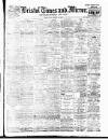 Bristol Times and Mirror Wednesday 29 March 1911 Page 1