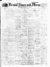 Bristol Times and Mirror Friday 21 April 1911 Page 1