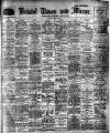 Bristol Times and Mirror Tuesday 02 May 1911 Page 1
