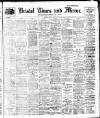 Bristol Times and Mirror Friday 05 May 1911 Page 1