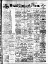 Bristol Times and Mirror Monday 08 May 1911 Page 1