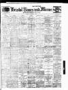 Bristol Times and Mirror Friday 03 November 1911 Page 1