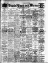 Bristol Times and Mirror Friday 10 November 1911 Page 1