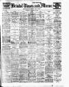 Bristol Times and Mirror Thursday 28 December 1911 Page 1