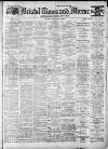 Bristol Times and Mirror Tuesday 13 February 1912 Page 1