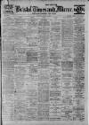 Bristol Times and Mirror Monday 11 March 1912 Page 1