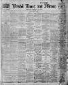 Bristol Times and Mirror Friday 10 May 1912 Page 1
