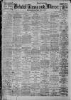 Bristol Times and Mirror Monday 13 May 1912 Page 1