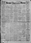 Bristol Times and Mirror Wednesday 15 May 1912 Page 1