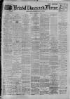 Bristol Times and Mirror Friday 06 September 1912 Page 1
