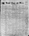 Bristol Times and Mirror Saturday 14 September 1912 Page 1