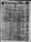 Bristol Times and Mirror Tuesday 28 January 1913 Page 1