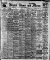 Bristol Times and Mirror Friday 31 January 1913 Page 1