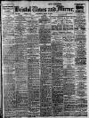 Bristol Times and Mirror Wednesday 26 March 1913 Page 1