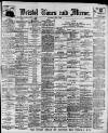 Bristol Times and Mirror Saturday 03 May 1913 Page 1