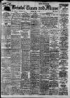 Bristol Times and Mirror Friday 09 May 1913 Page 1