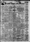 Bristol Times and Mirror Tuesday 13 May 1913 Page 1