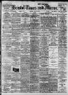 Bristol Times and Mirror Monday 26 May 1913 Page 1