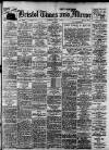 Bristol Times and Mirror Tuesday 03 June 1913 Page 1