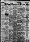 Bristol Times and Mirror Monday 23 June 1913 Page 1