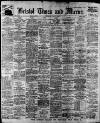 Bristol Times and Mirror Saturday 12 July 1913 Page 1