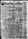 Bristol Times and Mirror Friday 18 July 1913 Page 1