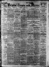 Bristol Times and Mirror Monday 11 August 1913 Page 1