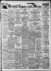 Bristol Times and Mirror Tuesday 16 September 1913 Page 1