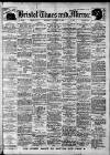 Bristol Times and Mirror Saturday 11 October 1913 Page 1