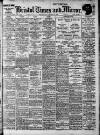 Bristol Times and Mirror Wednesday 22 October 1913 Page 1